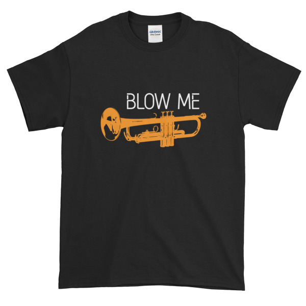 Blow Me – Mens Tee