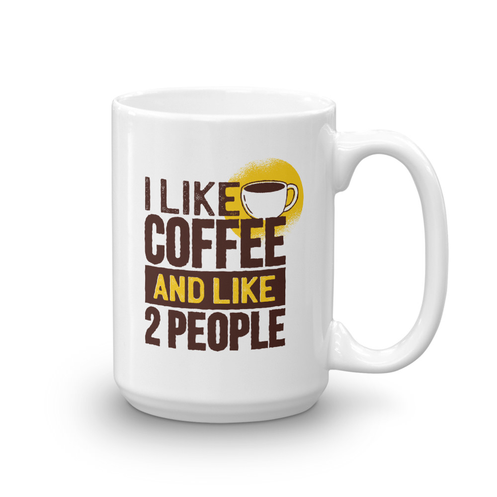 I Like Coffee & 2 People - Mug