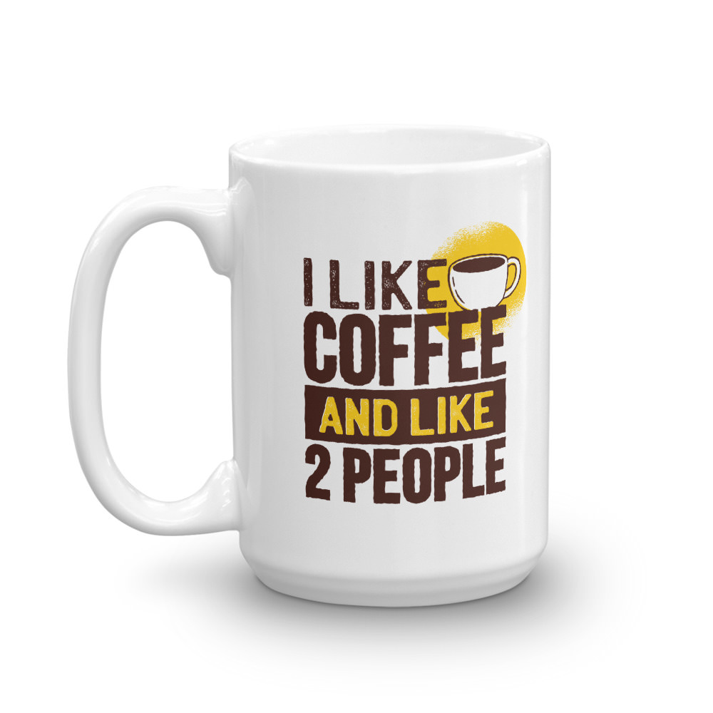 I Like Coffee & 2 People - Mug