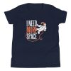 I Need More Space Kids T-Shirt 1