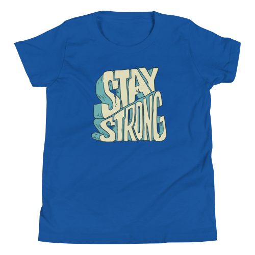 Stay Strong Kids T-Shirt 8